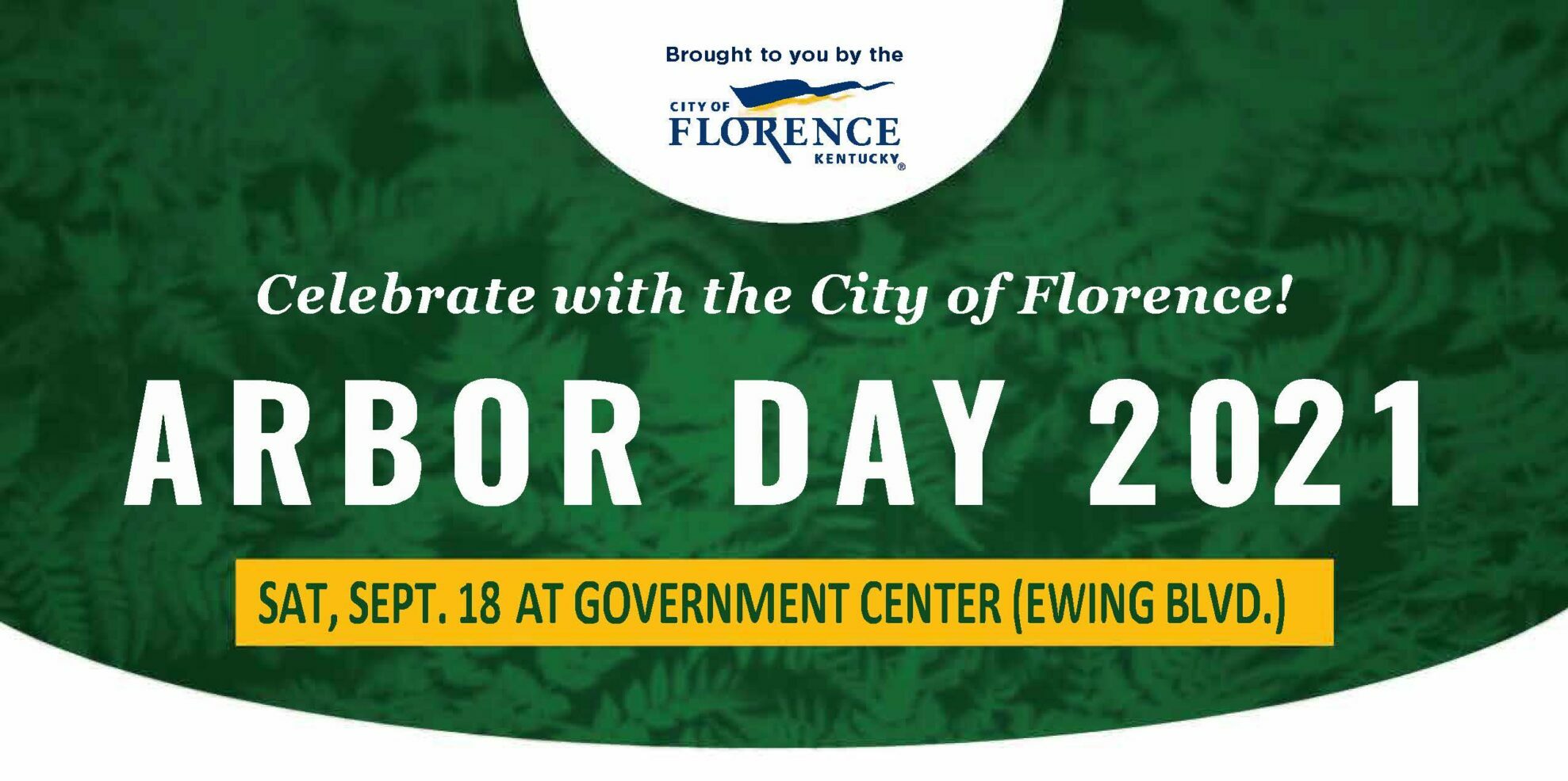 Arbor Day September 18, 2021 City of Florence